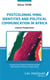 Postcolonial mind, identities and political communication in Africa - literary prospectives