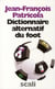 Dictionnaire alternatif du foot