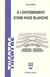 À l'enterrement d'une page blanche