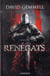 Renegats