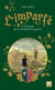 L'Imparfé - Tome 3 Le Royaume qui ne voulait plus la guerre