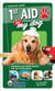 1st aid for my dog