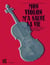 Mon violon m'a sauvé la vie - destins de musiciens dans la Grande Guerre