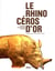 Le rhinocéros d'or - histoires du moyen âge africain