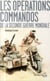 Les opérations commandos de la Seconde Guerre mondiale