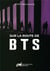 Sur la route de BTS