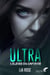 Ultra Tome 1 : élevée en captivité