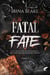 Fatal fate Tome 2