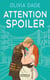 Attention spoiler