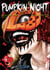 Pumpkin night Tome 4