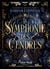 La Symphonie des cendres : Le Chant du dragon - T01
