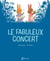 Le Fabuleux Concert