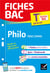 Fiches bac : philosophie, tronc commun - terminale