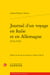 Journal d'un voyage en Italie et en Allemagne (1721-1722)