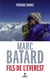Marc Batard - fils de l'Everest