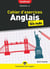 Cahier d'exercices anglais confirmé pour les nuls