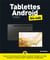 Tablettes Android pour les nuls (6e édition)