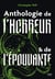 Petite anthologie de l'horreur & de l'épouvante