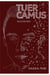 Tuer Camus