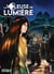 La voleuse de lumière Tome 1