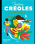 Les recettes culte : festins créoles