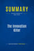 Summary: The Innovation Killer : Review and Analysis of Rabe's Book