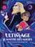 Ultimage, le maître des magies Tome 5 : Le Dernier Affrontement