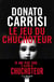 Le chuchoteur Tome 4 : le jeu du chuchoteur