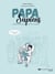 Papa Sapiens : Histoire des pères à travers les âges