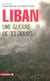 Liban : une guerre de 33 jours