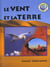 Le vent et la terre