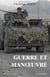 Guerre et manoeuvre - héritages et renouveaux