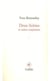 Deux scènes et notes conjointes