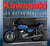 KAWASAKI, LES MOTOS REBELLES