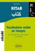 Kitab vocabulaire arabe en images les 500 premiers mots arabes a connaitre