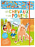 Les chevaux et les poneys