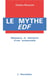 Le mythe EDF-  naissance et résistance d'une bureaucratie