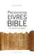 Présentation des 73 livres de la Bible