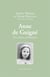 Anne de Guigné : Documents authentiques