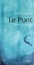 Le pont