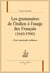 Les grammaires de l'italien à l'usage des français (1660-1900) : "Pour entretenir noblesse"