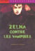 Zelna contre les vampires