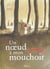 Un noeud a mon mouchoir