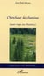 Chercheur de chemins : Quatre-vingts ans d'histoire(s)