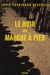 Le noir qui marche à pied