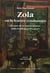ZOLA OU LA FENETRE CONDAMNEE