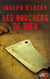 Les bouchers de dieu