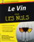 Le vin pour les nuls (6e édition)