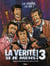 La vérité si je mens ! t.3