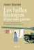 Belles histoires d'une sale guerre